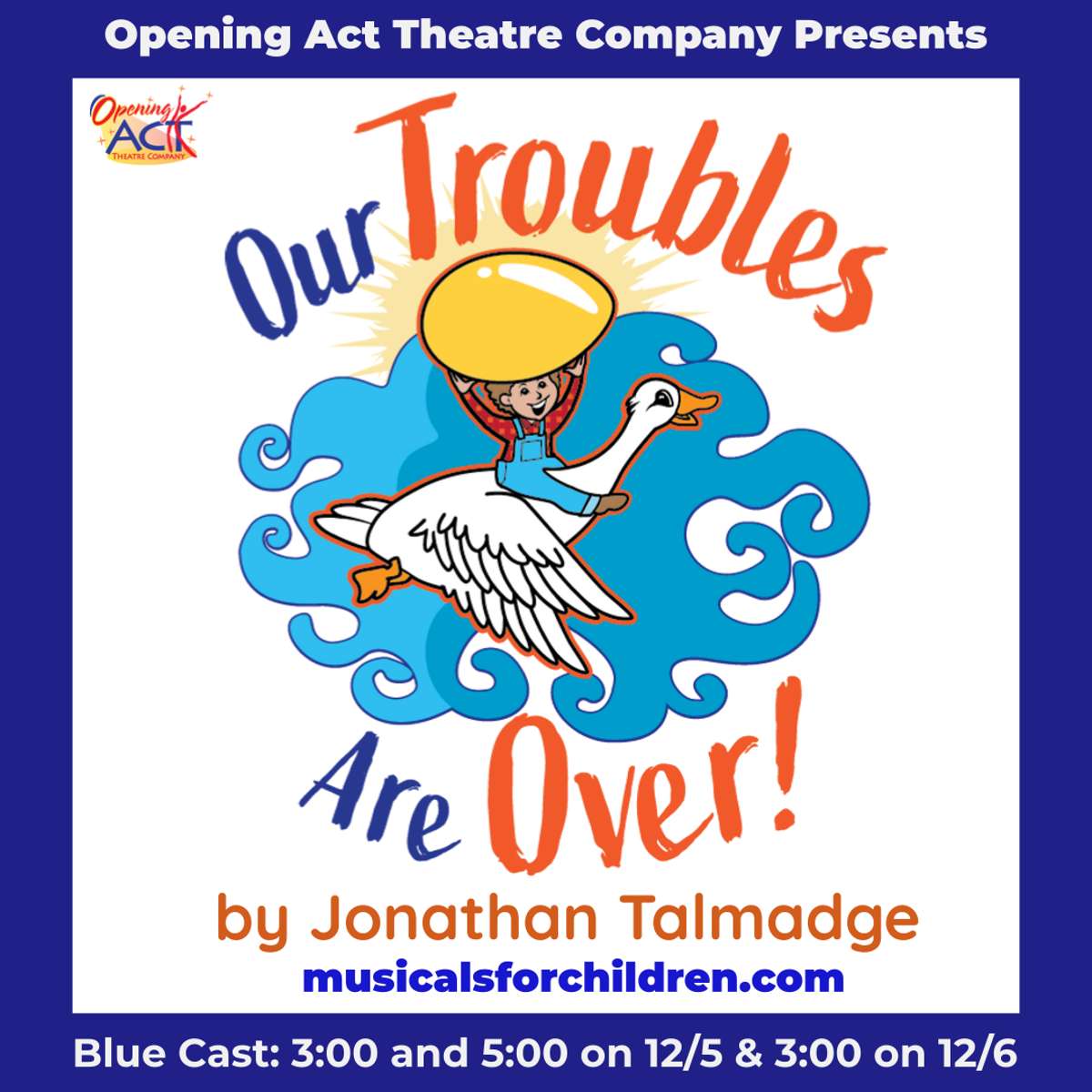 Our Troubles Are Over! Blue Cast