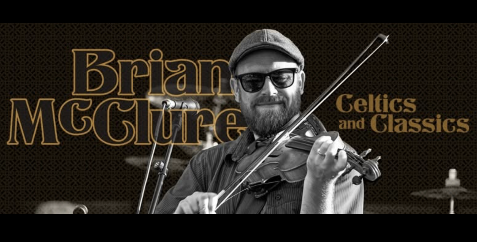 Celtics & Classics: Live Music with Brian McClure