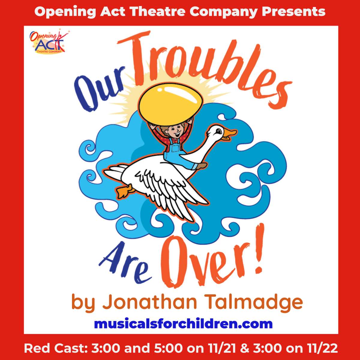 Our Troubles Are Over! Red Cast